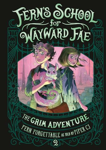 The Grim Adventure (Fern's School for Wayward Fae)