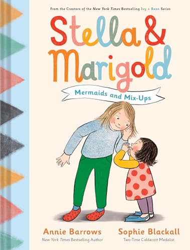 Stella & Marigold: Mermaids and Mix-Ups: Book 2 (Stella and Marigold)