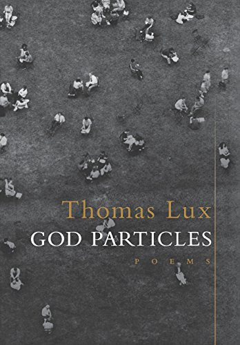 God Particles: Poems