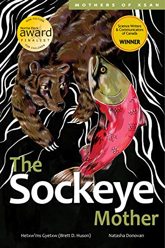 The Sockeye Mother (Mothers of Xsan)