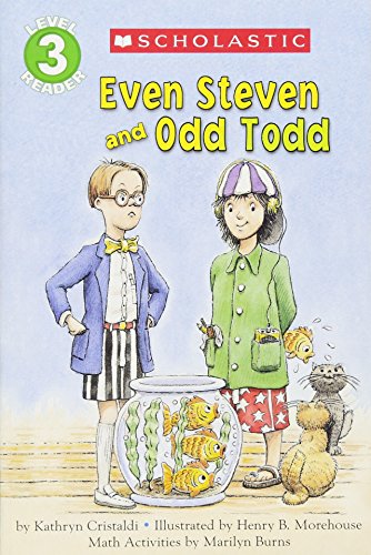 Scholastic Reader Level 3: Even Steven and Odd Todd