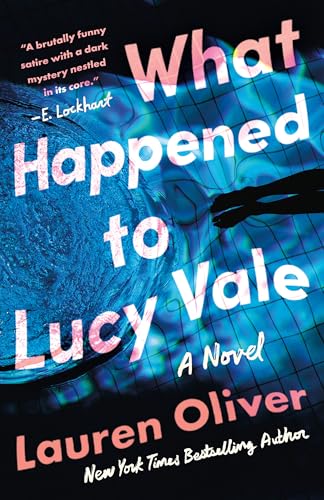What Happened to Lucy Vale: A Novel