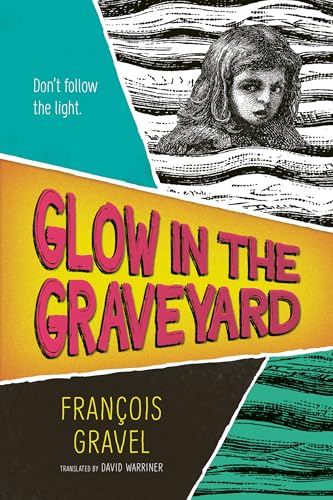 Glow in the Graveyard (Orca Shivers, 6)