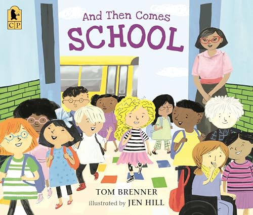 And Then Comes School