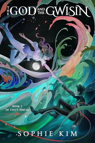 The God and the Gwisin (Fate's Thread)