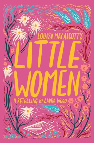 Louisa May Alcott's Little Women (Everyone Can Be a Reader (Classics))