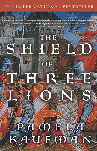 Shield of Three Lions: A Novel (Alix of Wanthwaite)