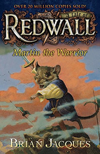 Martin the Warrior: A Tale from Redwall (Redwall (Firebird Paperback))