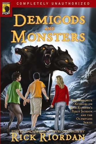 Demigods and Monsters: Your Favorite Authors on Rick Riordan's Percy Jackson and the Olympians Series