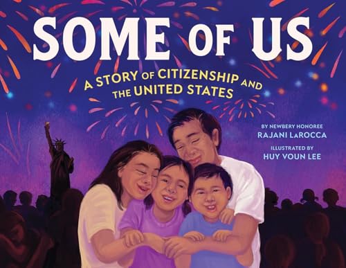 Some of Us: A Story of Citizenship and the United States
