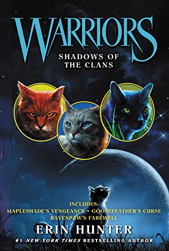 Warriors: Shadows of the Clans (Warriors Novella)