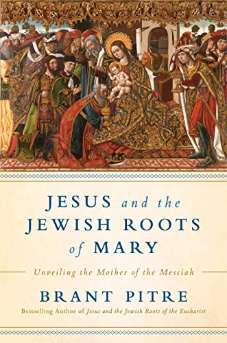 Jesus and the Jewish Roots of Mary: Unveiling the Mother of the Messiah