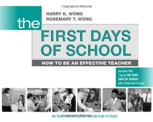 The First Days Of School: How To Be An Effective Teacher