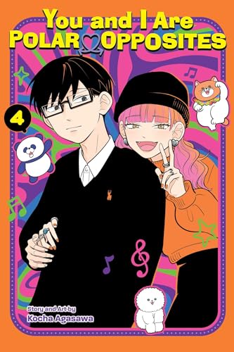 You and I Are Polar Opposites, Vol. 4 (4)