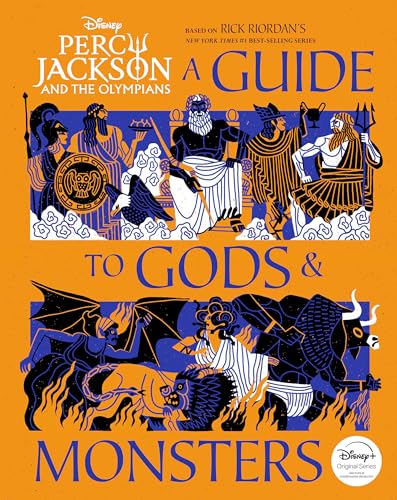 Percy Jackson and the Olympians: A Guide to Gods & Monsters (Percy Jackson & the Olympians)
