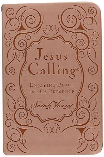 Jesus Calling: Enjoying Peace in His Presence