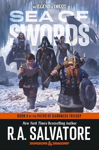 Sea of Swords: Dungeons & Dragons: Book 3 of the Paths of Darkness Trilogy (The Legend of Drizzt)