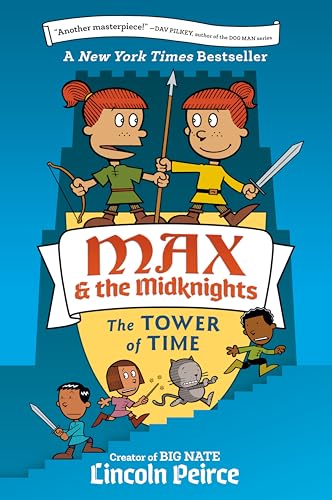 Max and the Midknights: The Tower of Time (Max & The Midknights)