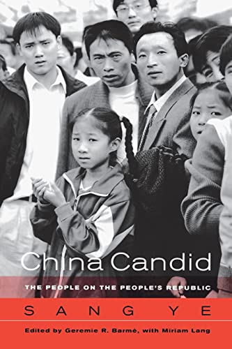 China Candid: The People on the People's Republic