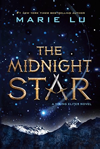 The Midnight Star (A Young Elites Novel)
