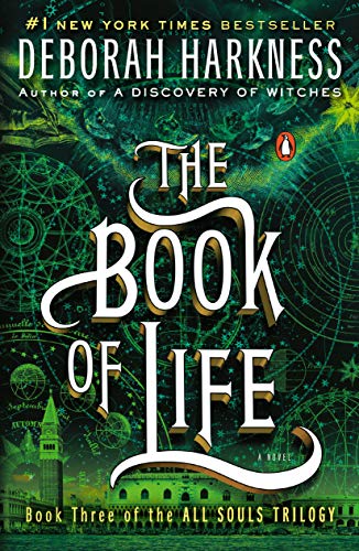 The Book of Life: A Novel (All Souls Trilogy)
