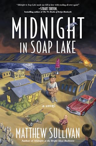 Midnight in Soap Lake: A Small-Town Murder Mystery of Urban Legends and Mysterious Magic