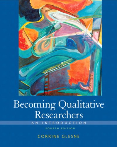 Becoming Qualitative Researchers: An Introduction (4th Edition)
