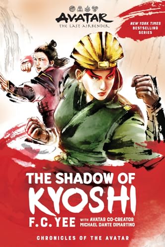 Avatar, The Last Airbender: The Shadow of Kyoshi (Chronicles of the Avatar Book 2) (Volume 2)