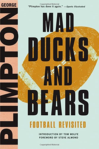 Mad Ducks and Bears: Football Revisited