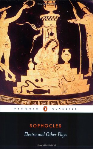Electra and Other Plays (Classics)