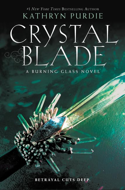 Crystal Blade (Burning Glass)