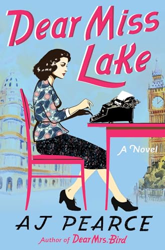 Dear Miss Lake: A Novel (The Emmy Lake Chronicles)