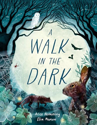 A Walk in the Dark