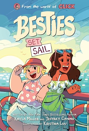 Besties: Set Sail (The World of Click)