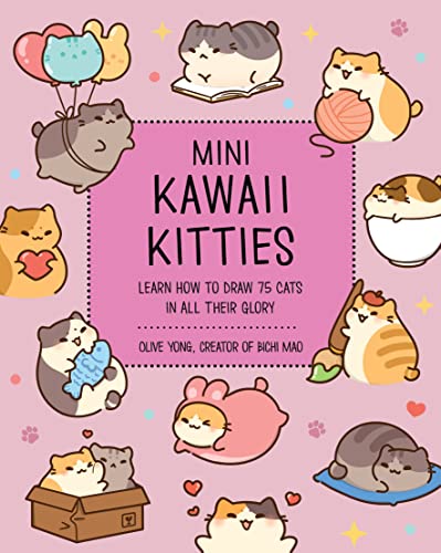 Mini Kawaii Kitties: Learn How to Draw 75 Cats in All Their Glory (Kawaii Doodle, 9)