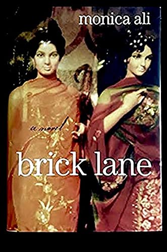 Brick Lane - A Novel