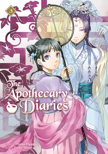 The Apothecary Diaries 03 (Light Novel) (The Apothecary Diaries (Light Novel))