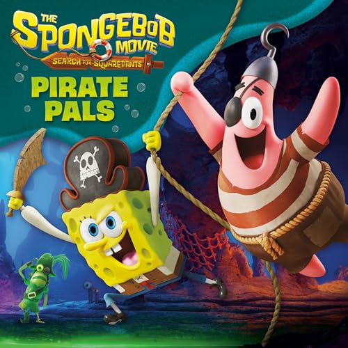 The SpongeBob Movie: Search for SquarePants: Pirate Pals (Pictureback)