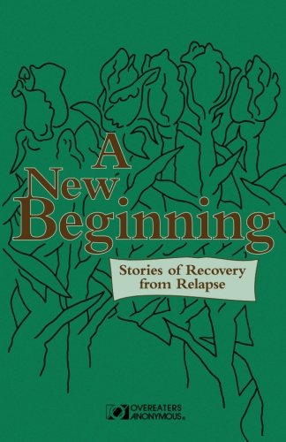 A new beginning: Stories of recovery from relapse
