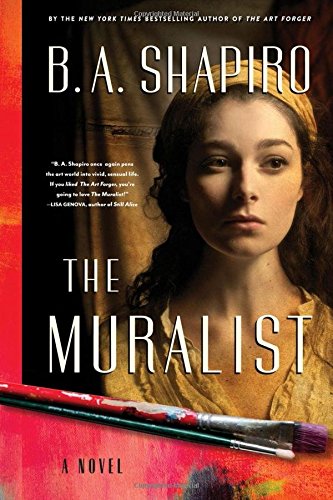 The Muralist: A Novel