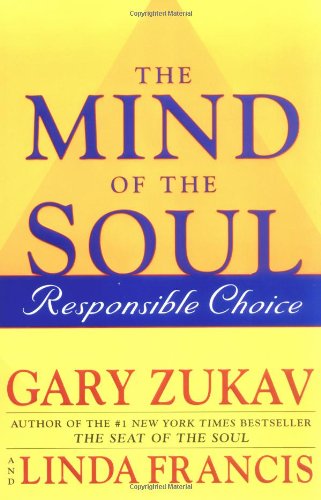 The Mind of the Soul: Responsible Choice