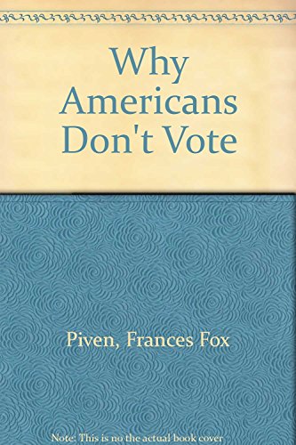 Why Americans Don't Vote