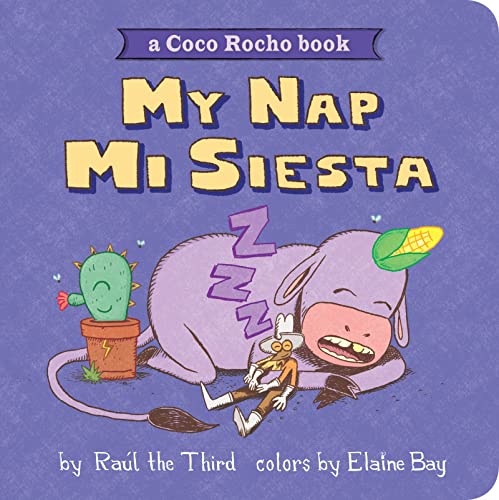My Nap, Mi Siesta: A Coco Rocho Book (Bilingual English-Spanish) (World of ¡Vamos!)