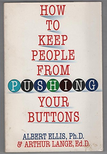How to Keep People from Pushing Your Buttons