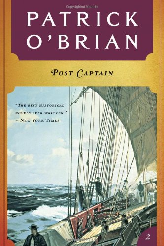 Post Captain ( Book 2 in series) (Aubrey/Maturin Novels)