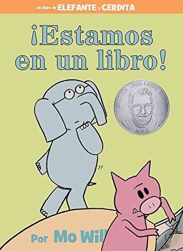 ¡Estamos en un libro! (Spanish Edition) (An Elephant and Piggie Book)