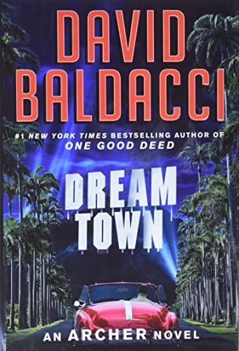 Dream Town (An Archer Novel, 3)