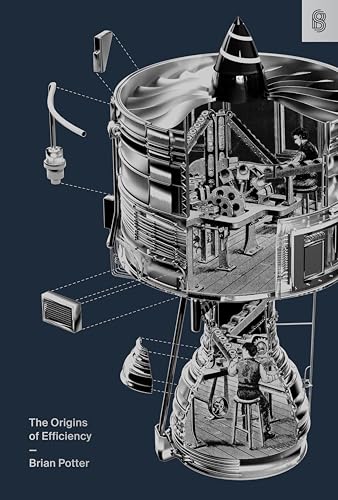 The Origins of Efficiency