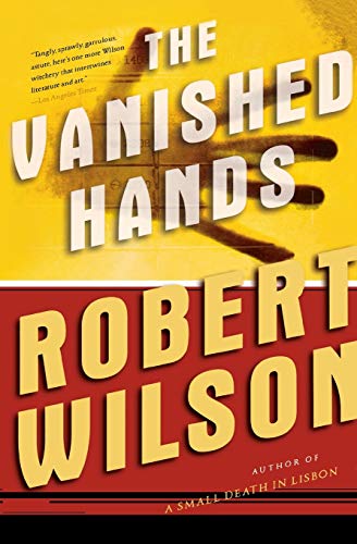 The Vanished Hands (Javier Falcón Books)