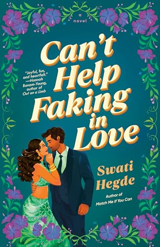 Can't Help Faking in Love: A Novel